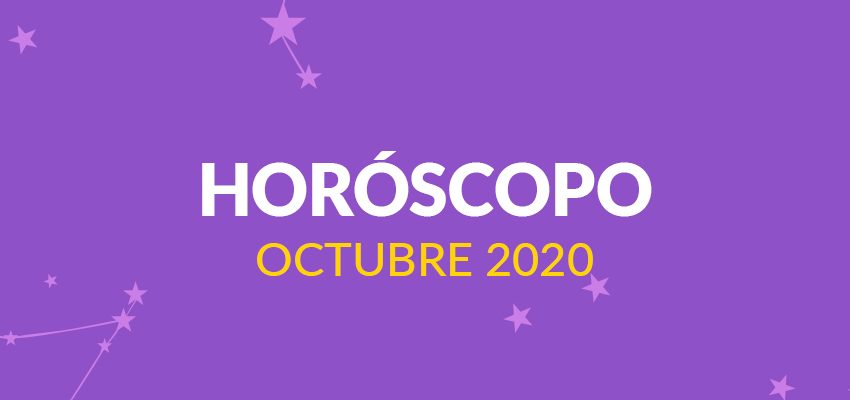  Horóscopo: Octubre 2020