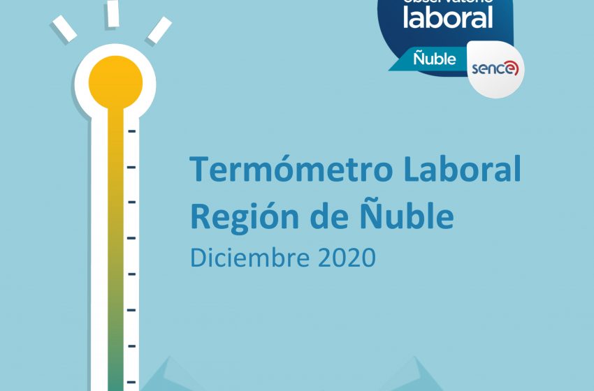  Mercado del trabajo de la región sigue registrando altibajos según “Termómetro Laboral”